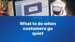 what-to-do-when-customer-feedback-goes-quiet-between-QBRs-qbr-hub-thumbnail